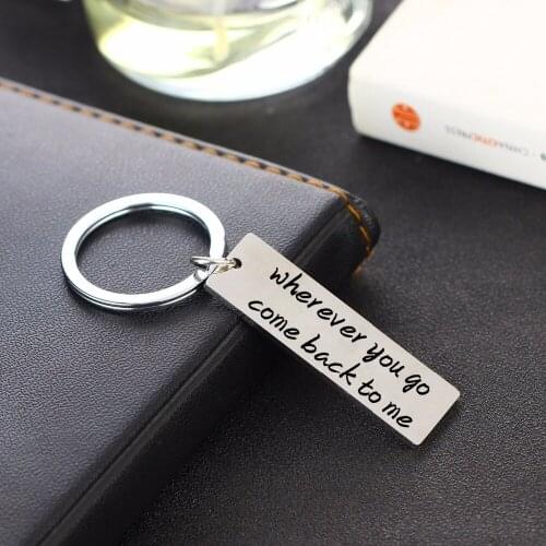 Geometric Stainless Steel Wherever You Go Come Back To Me Keychain Lovers Couples Boyfriend Jewelry Gift Key Chains Rings Holder