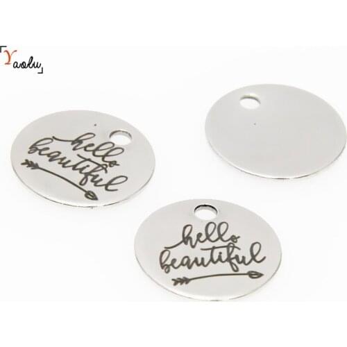 10pcs/lot Beautiful charm Hello Beautiful Stainless steel message Charm pendant 20mm