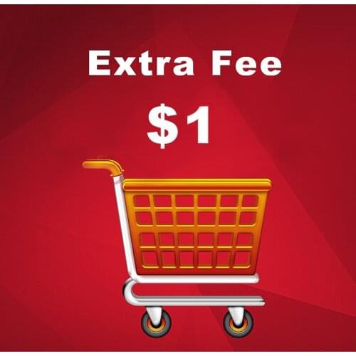 1 Extra Fee / Shipping Fee / Compensation for Price Difference