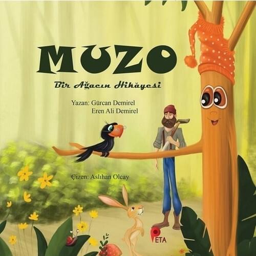 Muzo-A Tree Story Child Book Children 'S Novel-Gürcan Demirel