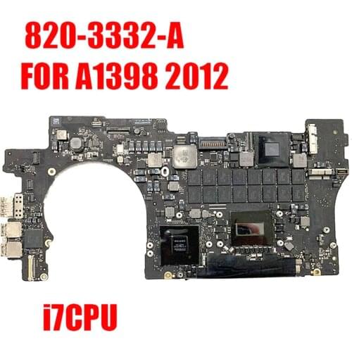 A1398 Logic Board for MacBook Retina 15" Motherboard 2.2 GHz/2.4GHz/2.6GHz/2.6GHz/8G 16GB RAM 1G GPU 2012 820-3332-A