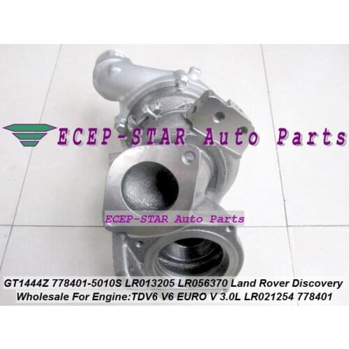 Turbo GT1444Z 778401 778401-5006S LR038620 LR032370 LR063777 Without Actuator For Land Rover Discovery 4 IV TDV6 V6 EURO V 3.0L