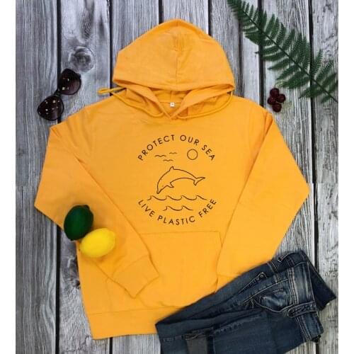 Protect Our Sea Live Plastic Free Eco Hoodies Fashion Women Earth Day Pullovers Unisex Long Sleeve Graphic Organic Sweatshirts
