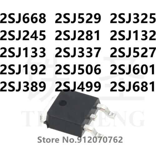 10PCS 2SJ668 2SJ529 2SJ325 2SJ245 2SJ281 2SJ132 2SJ133 2SJ337 2SJ527 2SJ192 2SJ506 2SJ601 2SJ389 2SJ499 2SJ681 TO-252