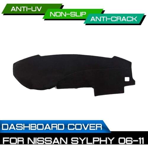 Car Dashboard Mat for Nissan Sylphy 2006 2007 2008 2009 2010 2011 Anti-dirty Non-slip Dash Cover Mat UV Protection Shade