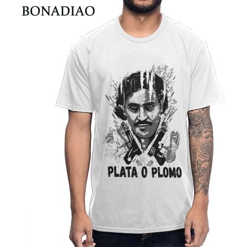 New Arrival For Man Narcos Plata O Plomo Pablo Escobar T-shirt Healthy Cotton Graphic la Camiseta S-6XL Big Size