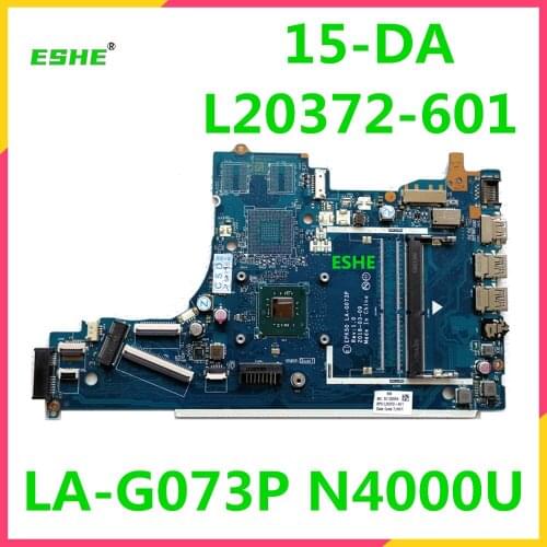 L20372-601 L20372-001 For HP 15-DA Laptop Motherboard With N4000 CPU DDR4 EPK50 LA-G073P motherboard tested good free shipping