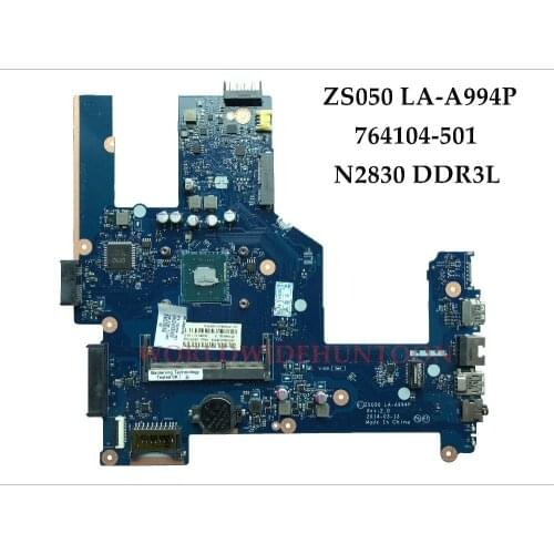 High quality 764104-001 for HP Pavilion 15-R 250 G3 laptop motherboard 764104-501 ZS050 LA-A994P N2830 DDR3L 100% Fully Tested