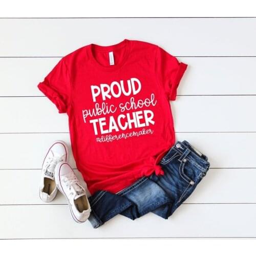 Teacher Shirts Proud Public School Teacher Teacher Team Shirts RedforEd Wear Red For Ed Difference Maker O252