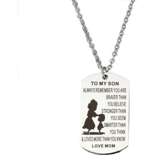 Inspirational Fashion Necklace Jewelry TO MY SON ALWAYS REMEMBER YOU ARE BRAVER THAN Lettering Stainless Steel Necklace