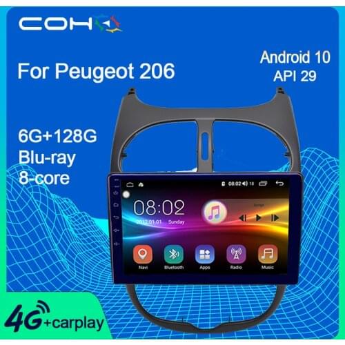 COHO Android 10 Octa Core 6+128G For Peugeot 206 2001-2008 Car Radio Multimedia Video Player Navigation GPS