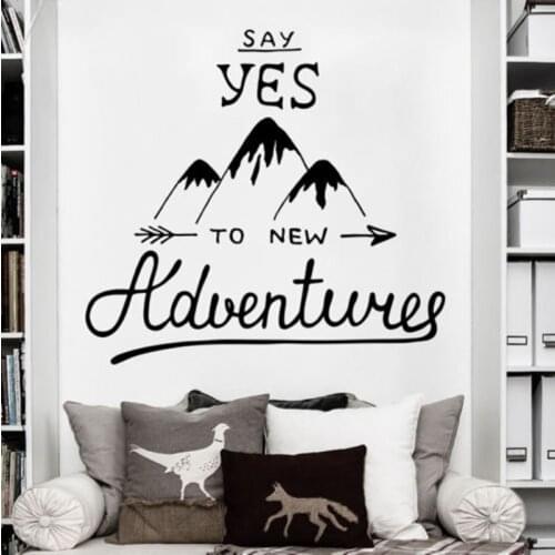Motivation Quotes say Yes to new Adventure Mountain Travel Wall Decal Art Decor Sticker Removable House Decoration Adesivo ES-32