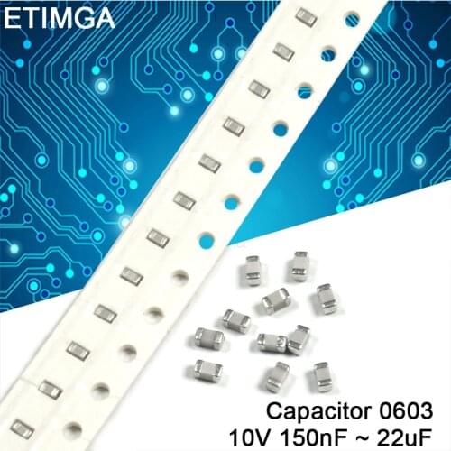 100Pcs/Lot 0603 10V SMD Chip Multilayer Ceramic Capacitor 150nF to 22uF 220nF 470nF 1uF 2.2uF 3.3uF 4.7uF 10uF in stock