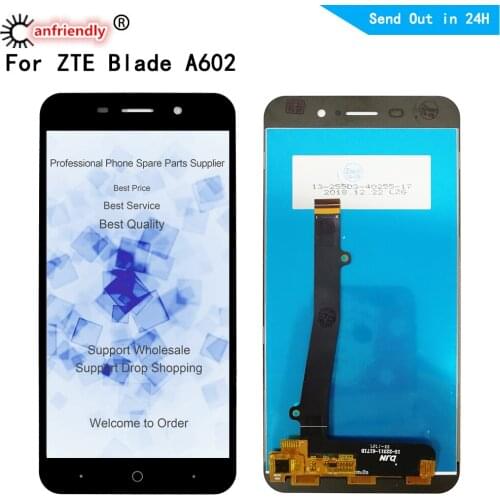 LCD For ZTE Blade A602 LCD Display+Touch panel Screen Replacement Digitizer Assembly For ZTE Blade A602 Display Phone Repair