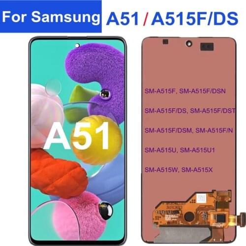 6.5" OLED A51 LCD For Samsung Galaxy A51 2019 A515 SM A515F/ DSN DS A515U LCD Display With Touch Screen Digitizer Assembly
