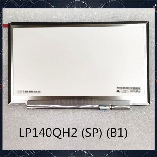 Original A+ 14" LP140QH2 SP B1 LCD screen LED 2560*1440 40pin FRU 00NY664 00NY681 01YN128 For Lenovo X1 Carbon T480S Tested