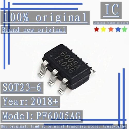 2018+100% Brand new original 10PCS PF6005AG 6005A SOT23-6 Power management chip