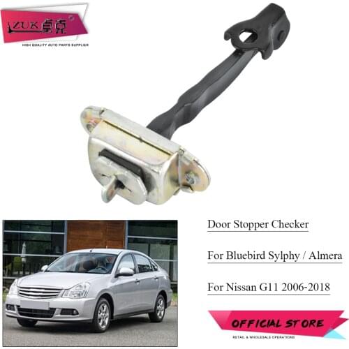 ZUK Auto Door Stopper Check Strap Front Rear Left Right For Nissan Sylphy Almera G11 2006 2007 2008 2009-2019 Classic Version