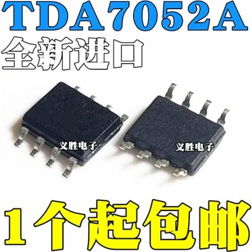 TDA7052 New and original TDA7052A DA7052A Integrated audio amplifier IC chip SOP8 Patch the SOP - 8 audio power amplifier