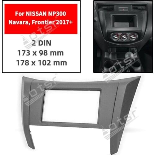 11-740 Car Radio Fascia Panel for NISSAN NP300, Navara, Frontier 2017+ Stereo Fascia Dash CD Trim Installation Kit