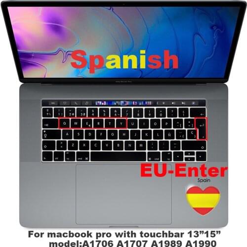 Spain laptopKeyboard Cover Protector for Macbook Pro 13Air 11 12 15 touchbar A1708/A1466 A1707/A1990/A1398/A1534 A2159 EU-Enter