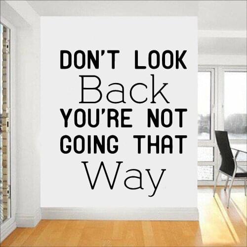 Classroom Wall Decals You're Not Going That Way Company Culture Motivational Quotes For Office Gym Vinyl Wall Stickers Y486