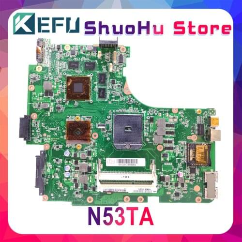 KEFU For ASUS N53TA N53TK N53T N53 Laptop Motherboard Tested 100% work original Mainboard