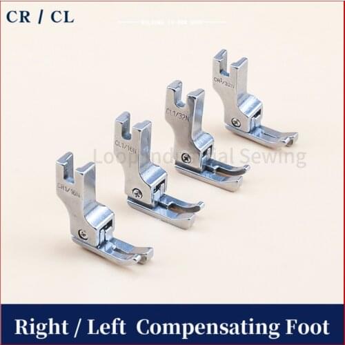 CR1/16N CR1/32N CL1/16N CL1/32N Industrial Sewing Machine Right Left Compensating Presser Foot Made By Steel Lockstitch Standard