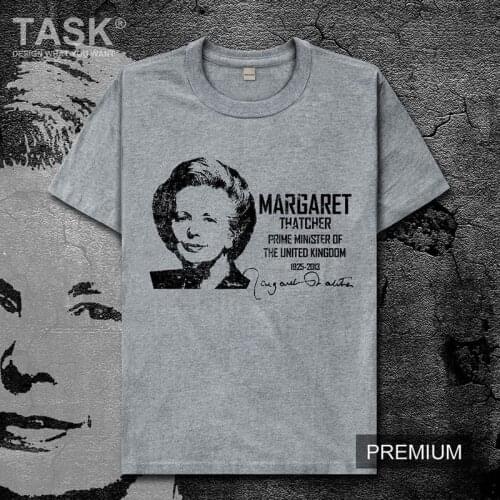 Celebrity Margaret Hilda Thatcher United Kingdom British Prime Minister politician Iron lady cotton clothes Short sleeve mens 01