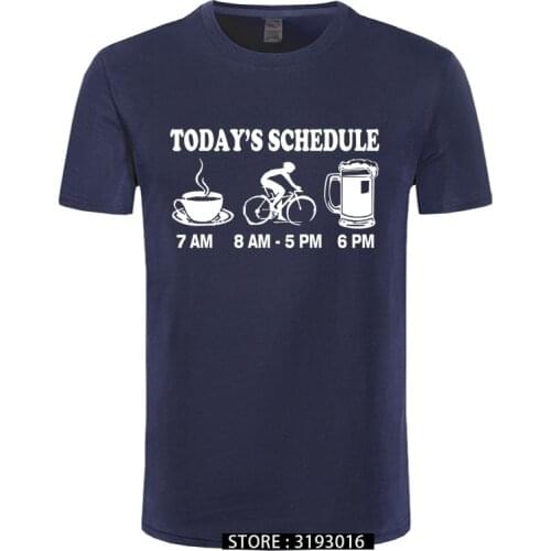 New Mens T Shirts Funny Cycls T-Shirt Mountain Biking Schedule Tee 100% Cotton Brand New T-Shirts