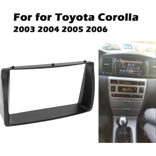 2 DIN Fascia Double Din for TOYOTA Corolla 03-06 Radio CD Panel Stereo Frame Facia Dash Mount Trim Kit Installation