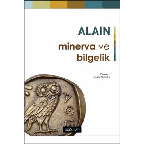 Minerva and Wisdom Alain East West Broadcasts Philosophy Sequence (TURKISH)