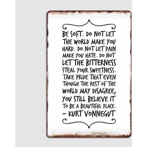 Be Soft Metal Sign Club Bar Personalized Plates Club Party Tin Sign Posters