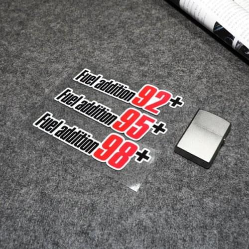 NO.S119 Fuel Addition Sign 92+ 95 98+ Waterproof Car Door Fuel Tank Stickers and Decals Safety Warning Sticker