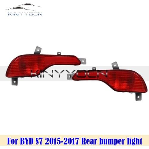 For BYD S7 2015 16 2017 Rear Bumper Fog Light Reflector Stop Light Rear Fog Light Foglamp Brake Lamp Warning Lamp