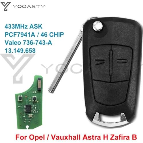 YOCASTY Valeo 736-743-A 2 button Car Remote Key 46 CHIP 433MHz Valeo for 2004 - 2013 Opel Vauxhall Astra H Zafira B 95528951