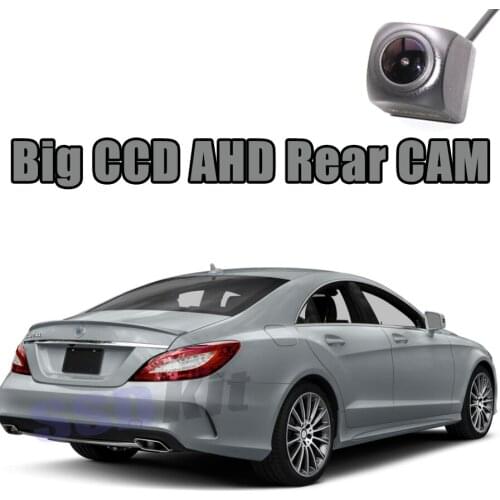 Car Big CCD Rear Camera For Mercedes Benz CLS MB W219 Reversing Super Night View AHD 720 1080 WaterPoof Back CAM