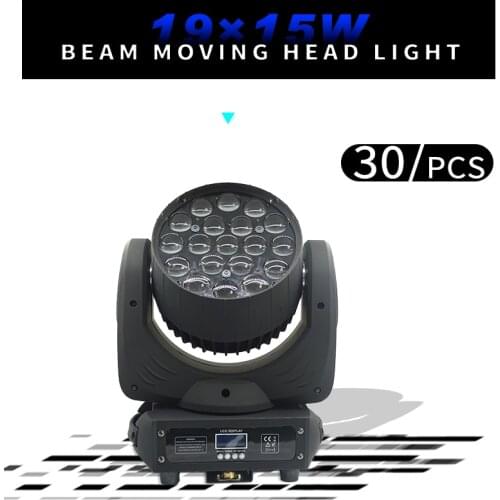 30pcs/lots 19x15w Led RGBW 4in1 Wash/Zoom Light DMX512 Moving Head Light Professional Show Stage Light 19*15w LED Stage Machine