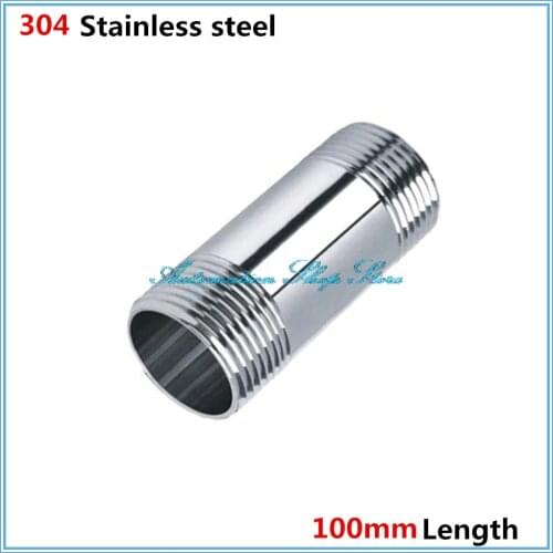 100mm Length Water connection 1/4" 3/8" 1/2" 3/4" 1" 1-1/4" 1-1/2" Male X Male Threaded Pipe Fittings Stainless Steel SS304