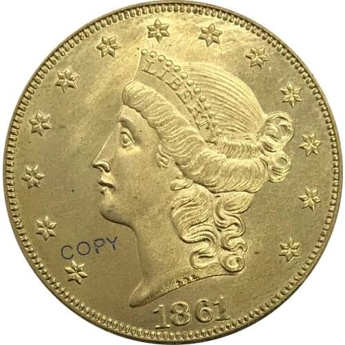 S 1861 United States 20 Dollars Liberty Head Double Eagle gold coin Brass Collectibles Copy Coin