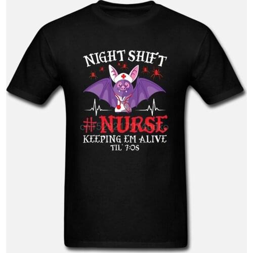 Men T Shirt Night Shift Nurse Keeping Em Alive Dracula Nurse Halloween Women t-shirt