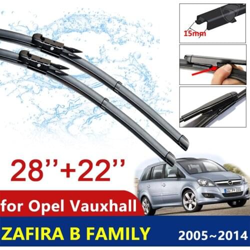 For Opel Vauxhall Zafira B Family 2005~2014 2006 2007 2008 2009 2010 2011 2012 2013 Car Wiper Blade Windscreen Car Accessories