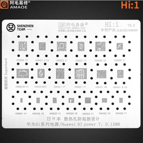 AMAOE Stencil HI:1 For Huawei HI Power Reballing Stencil Hi6555 Hi6421 Hi6553 Hi6421 Hi6422 Hi6522 Hi6523 Hi6403 Tin Planting