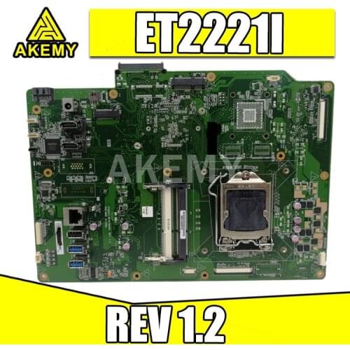 Akemy ET2221I All-in-one Mainboard REV 1.2 For Asus ET2221I ET2221 Motherboard 90PT00L0-R01000 100% Tested