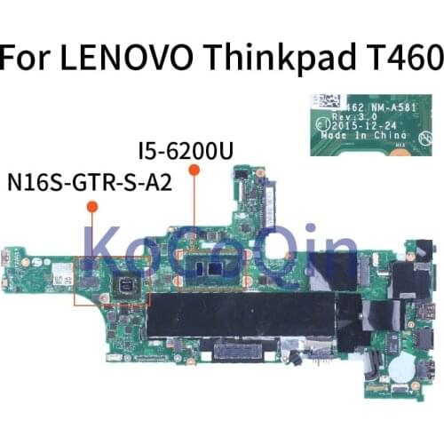 01HW829 For LENOVO Thinkpad T460 I5-6200U GT940M Notebook Mainboard BT462 NM-A581 SR2EY N16S-GTR-S-A2 Laptop Motherboard