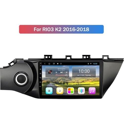 Android 10.0 System Quard Core 2G+32G WIFI HD 1024*600 Car GPS Nagavition For KIA K2 2016-2018 Car Radio Player
