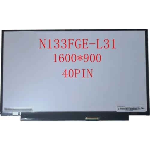 13.3 inch LCD Laptop 1600*900 WideScreen HD N133FGE-L31 LP133WD2 SLA1 lcd screen display 40PIN