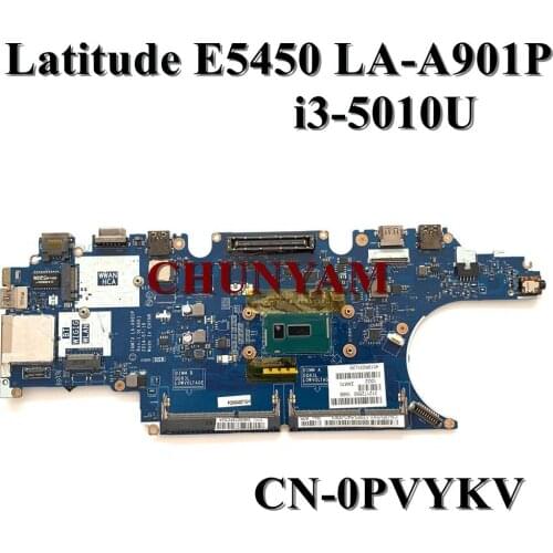 NEW ZAM70 LA-A901P For DELL Latitude E5450 5450 Laptop Notebook Motherboard i3-5010u CN-0PVYKY PVYKY Mainboard 100% Tested