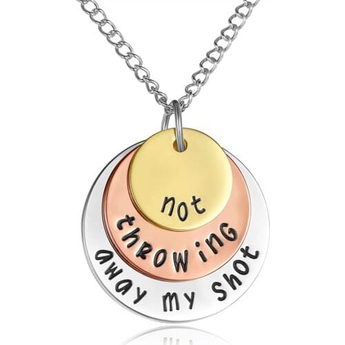 DCARZZ Hamilton Necklace Stainless Steel Not Throwing Away My Shot Copper Broadway Musical Pendant Necklace Woman Gift