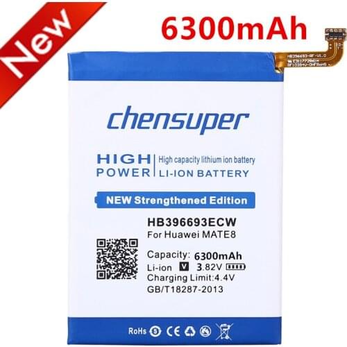 2021 chensuper 100% New 6300mAh HB396693ECW Battery for Huawei Mate 8 NXT-AL10 NXT-TL00 NXT-CL00 NXT-DL00 mate8